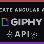 APIs With Angular 2 Create App With Giphy API