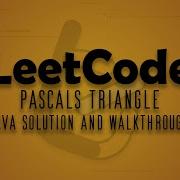LeetCode Problem 118 Pascals Triangle Java Solution Walkthrough