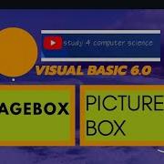 Picturebox And Imagebox In Visual BASIC 6 0 Study 4 Computer Science