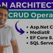 Asp Net Core Web API CRUD Operations Using Entity Framework Core And SQL Server CLEAN Architecture