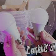 LED Lamp Bulb E27 18W 6000K Unboxing
