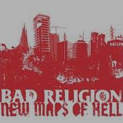 Bad Religion New Maps Of Hell Deluxe Full Album Stream