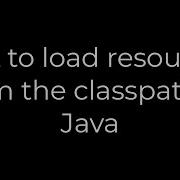 Java URL To Load Resources From The Classpath In Java 5solution