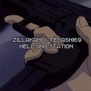 ZILLAKAMI X Tekashi69 Hellsing Station Audio