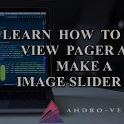 How To Use View Pager Make A Image Slider App ANDROID STUDIO 2020 New