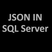 JSON In SQL Server