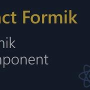 React Formik Tutorial 13 Formik Component