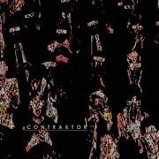 Contraktor Drug Noise For A Subdued Audience 2014 FULL ALBUM