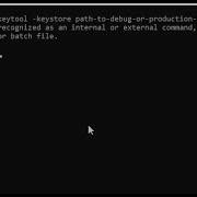 Keytool Is Not Recognized As An Internal Or External Command Operable Program Or Batch File
