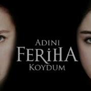 Adını Feriha Koydum Dizi Müziği Beni Unutma Enstrümantal V2