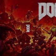 DOOM 2016 OST At DOOM S Gate