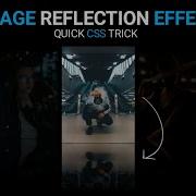 Image Reflection Using CSS Property Webkit Box Reflect Webkit Coding