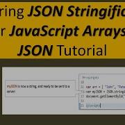 Exploring JSON Stringification For JavaScript Arrays JSON Tutorial