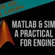 EPISODE 03 WHILE LOOPS MATLAB Simulink Tutorial For Engineers