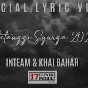 Inteam Khai Bahar Setanggi Syurga 2020 Official Lyric Video
