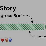 The Progress Bar Can You Create Him HTML CSS