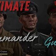 The Ultimate Commander Guide For Hell Let Loose