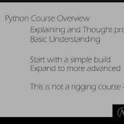 MAYA PYTHON TUTORIAL Pt1 101 Project Overview