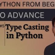 Type Casting In Python Changing Data Type In Python Python Tutorial From Beginner To Advance 5