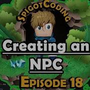 How To Make A Spigot 1 15 Plugin Ep18 Creating An NPC