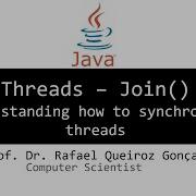 Threads Join Understanding How To Synchronize Threads