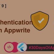 9 30DaysofAppwrite Authentication With Appwrite
