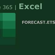 How To Predict A Future Value Using FORECAST ETS Function In Excel Office 365