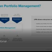 Webinar On Lean Portfolio Management LPM Enterprise Agile Planning Using Apptio S Targetprocess