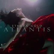 Zero G ETHERA Gold Atlantis Trailer