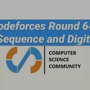 Codeforces Round 643 Div 2 Sequence And Digits