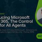 Introducing Microsoft Agent 365 The Control Plane For All Agents