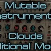 Mutable Instruments Clouds Additional Modes