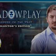 Shadowplay 2 Whispers Of The Past Walkthrough Игра теней 2 Шепот прошлого прохождение 1