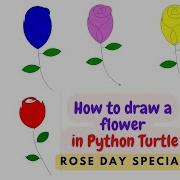 Rose Day How To Draw A Flower In Python Turtle Create Rose In Python