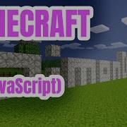 Coding Minecraft In JavaScript