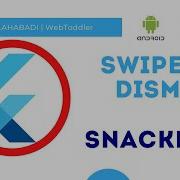 Flutter Swipe To Dismiss In Flutter App SnackBar Implementation