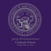K State Commencement Spring 2016 Graduate School