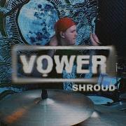 VOWER Shroud Drum Cover By Jack Saunders