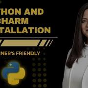 Python And Pycharm Installation