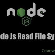 Node Js Read File Synchronous Node Js 4 Creative Developer