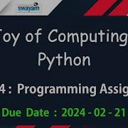 NPTEL The Joy Of Computing Using Python Week 4 Programming Assignment Answers Solution Jan 2024
