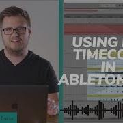 Using LTC Timecode In Ableton Live