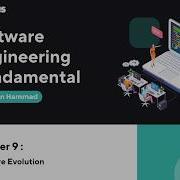 Software Fundamentals Chapter 9 Software Evolution