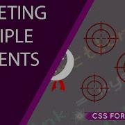 CSS Tutorial For Beginners 14 Targeting Multiple Elements