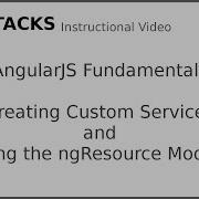 Creating Custom AngularJS Services And Using The NgResource Module