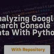 Analyzing Google Search Console Data With Python