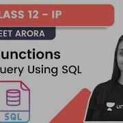 Text Functions Data Query Using SQL CBSE CLASS 12 IP Lovejeet Arora