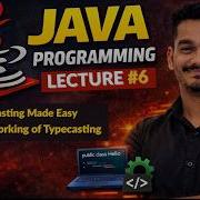 What Is Typecasting In Java Implicit Vs Explicit Typecasting