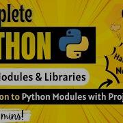 Introduction To Python Modules With Projects Python Full Course For Beginners