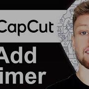 How To Add A Timer Countdown To Video In CapCut PC Full Guide